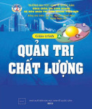 Giáo trình Quản trị chất lượng: Phần 1 - GS.TS. Nguyễn Đình Phan, TS. Đặng Ngọc Sự
