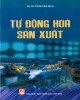 Ebook Tự động hoá sản xuất: Phần 2