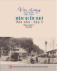 Ebook Văn chương Sài Gòn 1881-1924: Đèn điển khí văn vần (Tập 5) -  Phần 1