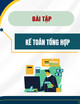 Bài tập môn Kế toán tổng hợp