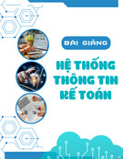 Bài giảng Hệ thống thông tin kế toán: Chương 1 - ThS. Lê Thu Hằng