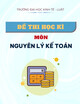 Đề kiểm tra cuối kì môn Nguyên lí kế toán - Đề số 04