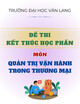 Đề thi kết thúc học phần học kì 3 môn Quản trị vận hành trong thương mại năm 2024-2025 có đáp án (Đề 2)