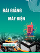 Bài giảng Máy điện: Chương 1 - GV. Đinh Hải Lĩnh