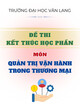 Đề thi kết thúc học phần học kì 3 môn Quản trị vận hành trong thương mại năm 2024-2025 có đáp án (Đề 1)