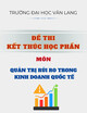 Đề thi kết thúc học phần học kì 1 môn Quản trị rủi ro trong kinh doanh quốc tế năm 2024-2025 có đáp án