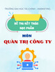 Đề thi kết thúc học phần Quản trị công ty (Hình thức thi: Tiểu luận)