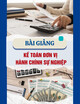 Bài giảng Kế toán đơn vị hành chính sự nghiệp - Chương 3: Kế toán vật liệu, dụng cụ