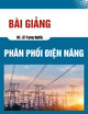 Bài giảng Phân phối điện năng: Chương 5 - GV. Lê Trọng Nghĩa