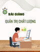 Bài giảng Quản trị chất lượng: Chương 2 - TS. Lương Ngọc Hiếu