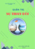 Giáo trình Quản trị sự thay đổi - Nguyễn Quang Anh (Chủ biên)